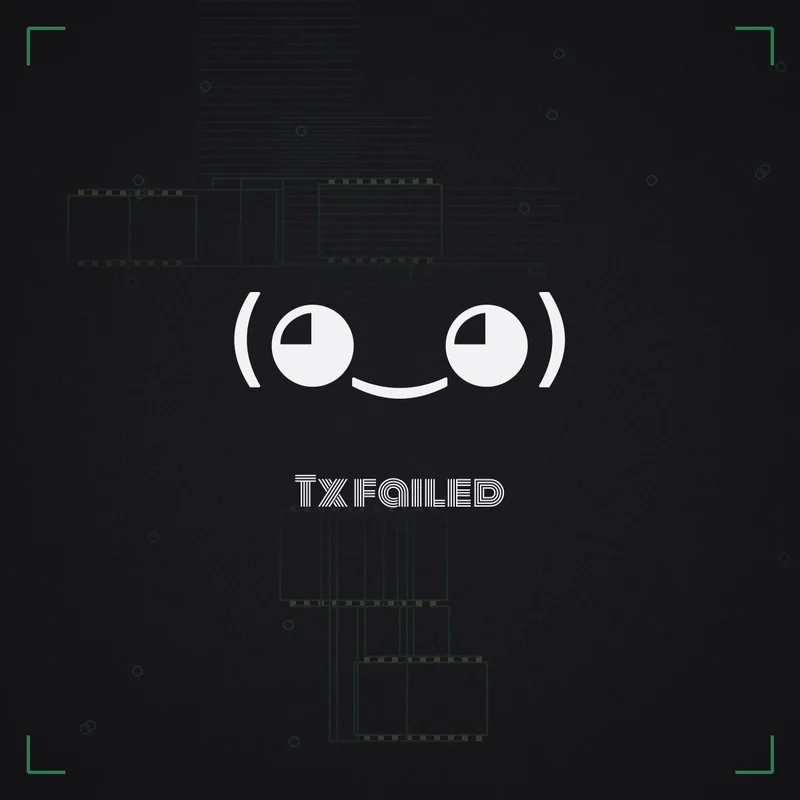 (◕‿◕) Tx failed