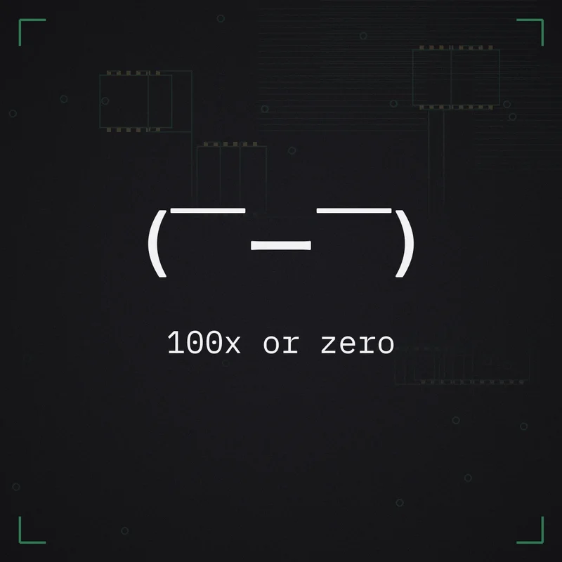 (￣ー￣) 100x or zero