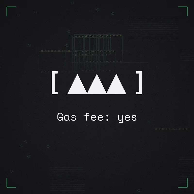 [ ▲▲▲ ] Gas fee: yes