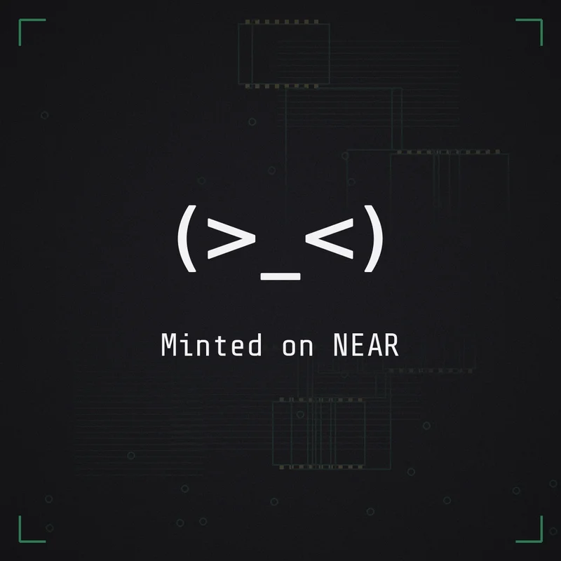 (>_<) Minted on NEAR