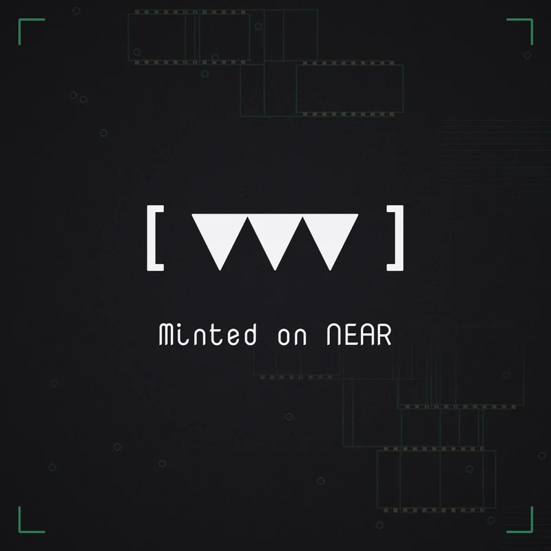 [ ▼▼▼ ] Minted on NEAR