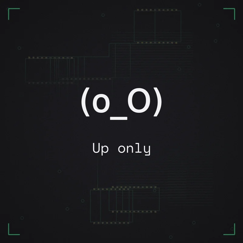 (o_O) Up only