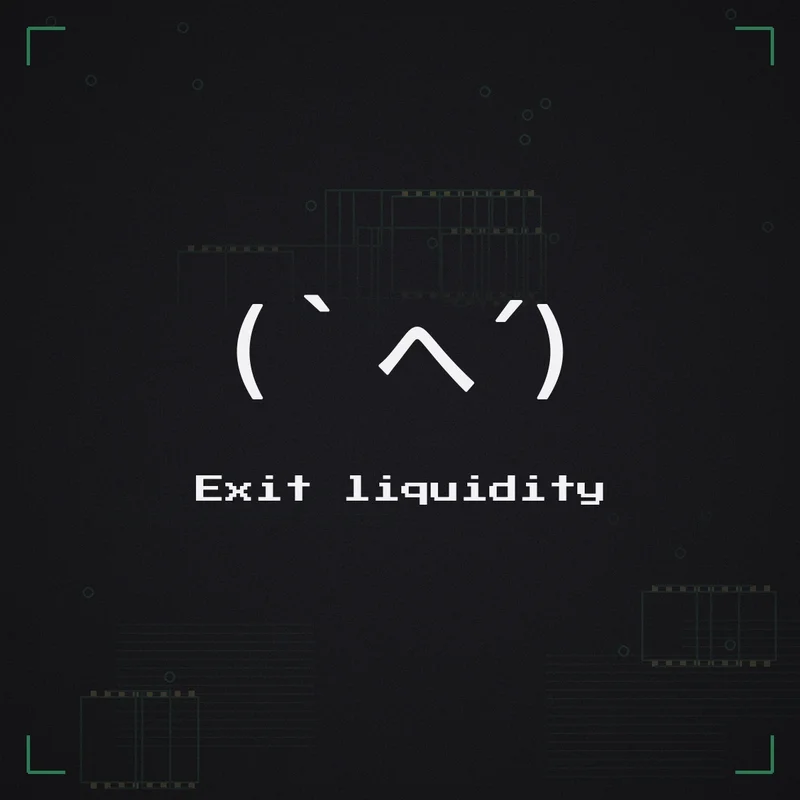 (`へ´) Exit liquidity