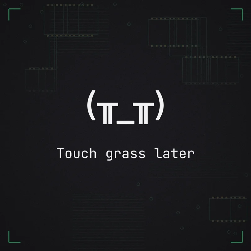 (╥_╥) Touch grass later