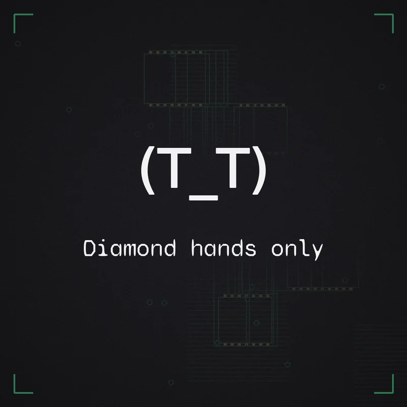 (T_T) Diamond hands only