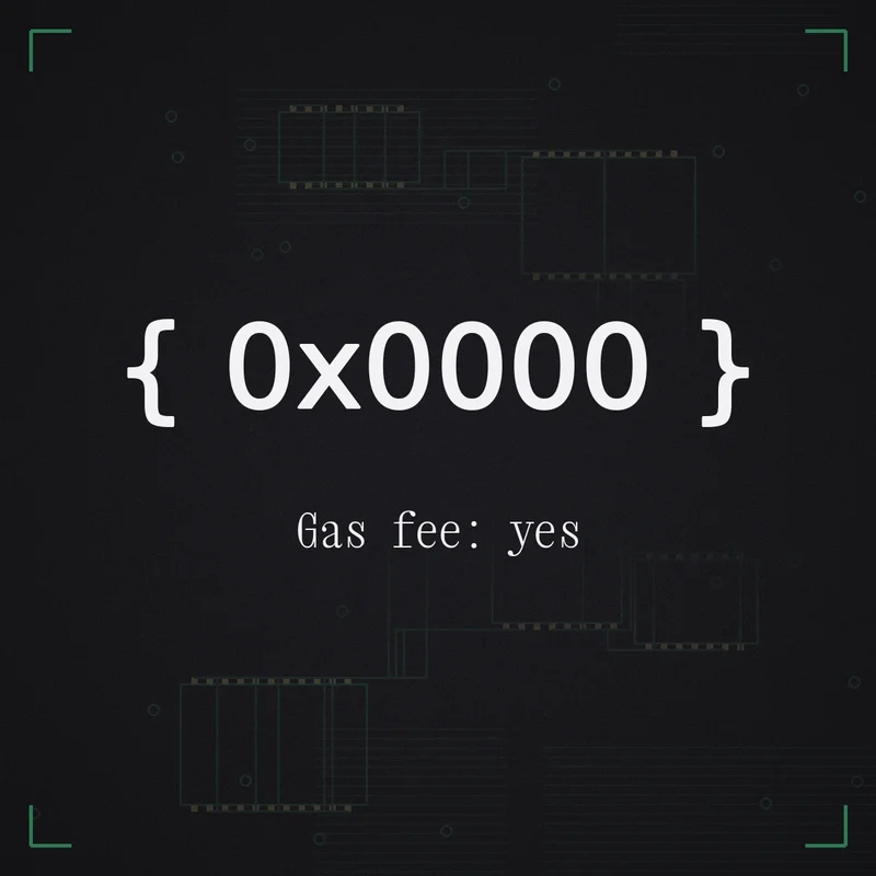 { 0x0000 } Gas fee: yes