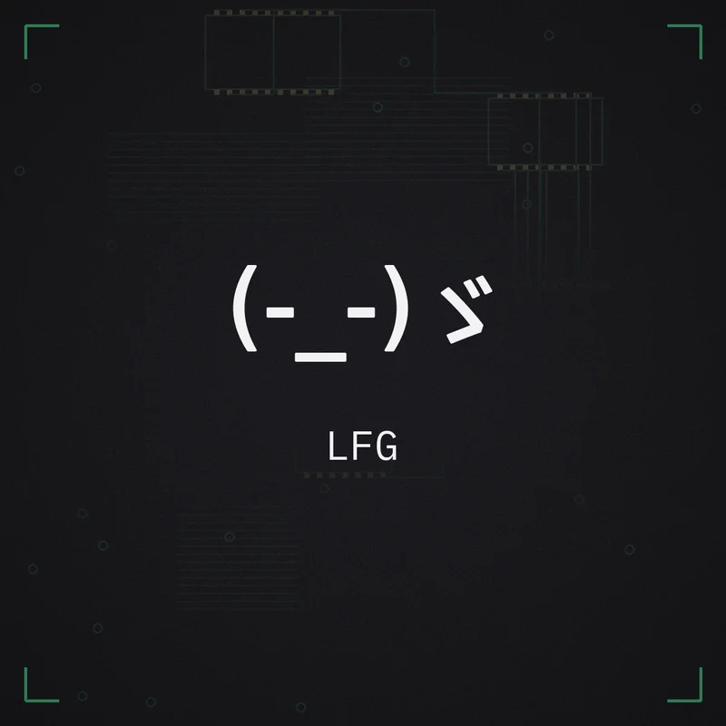 (-_-)ゞ LFG