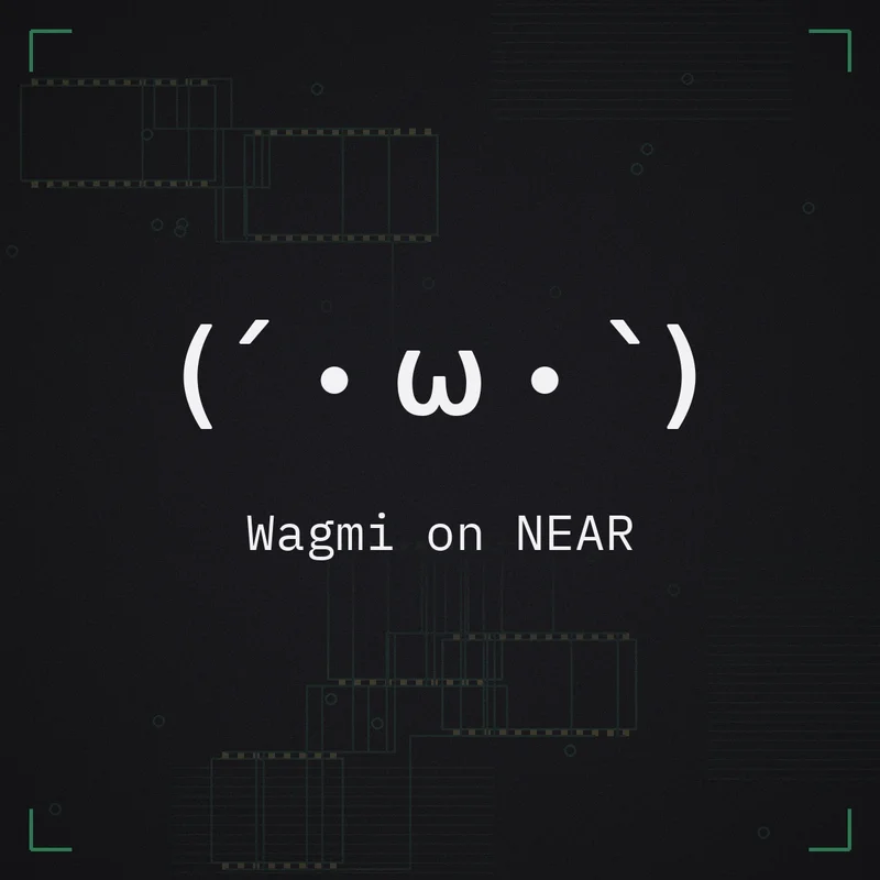 (´・ω・`) Wagmi on NEAR