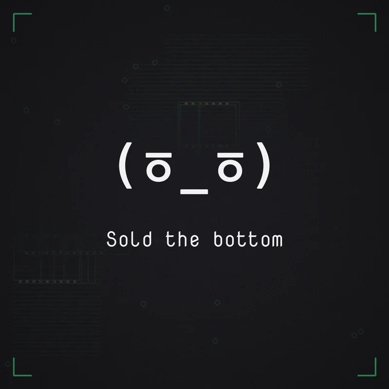 (ㆆ_ㆆ) Sold the bottom