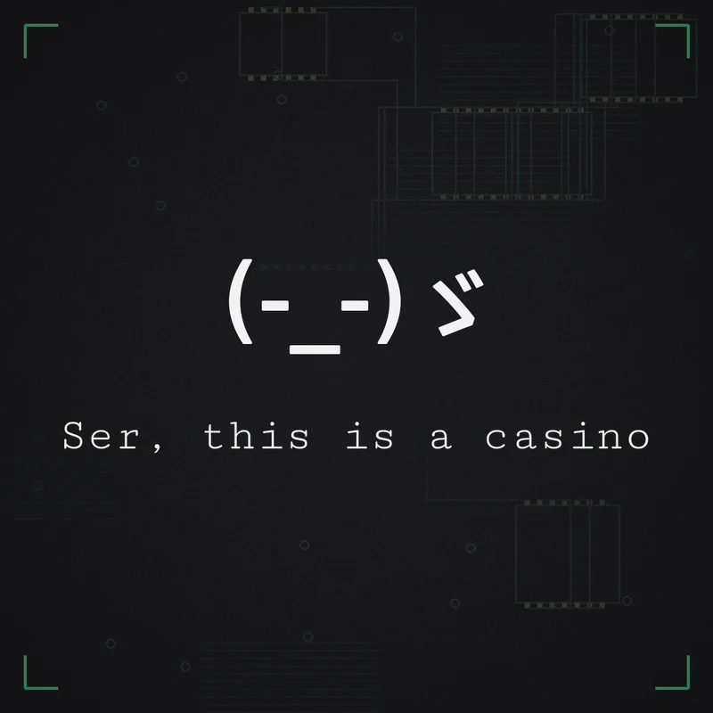 (-_-)ゞ Ser, this is a casino